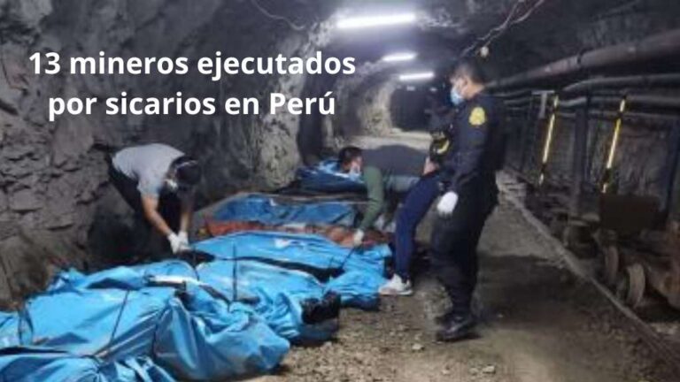 Los 13 trabajadores de la mina de oro Poderosa, secuestrados el pasado 26 de abril en Pataz, La Libertad, fueron hallados muertos este domingo